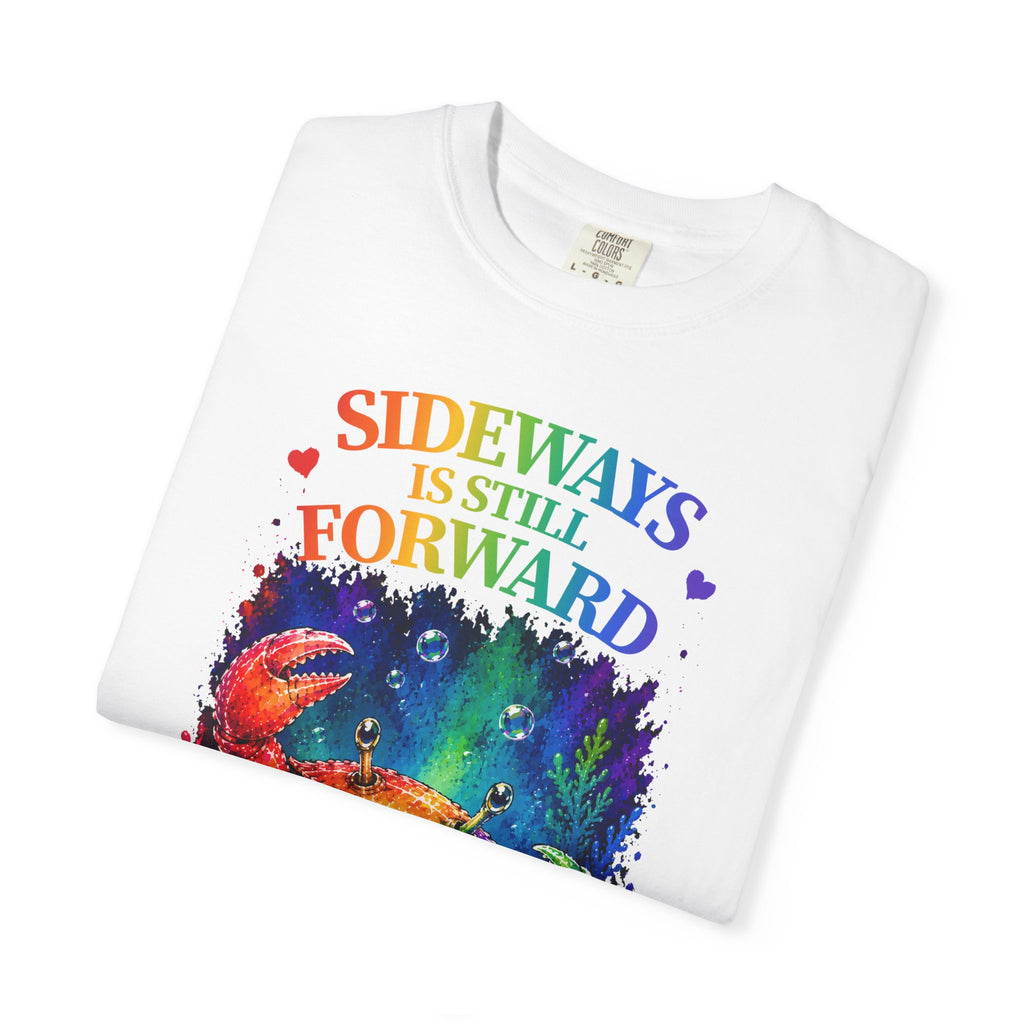 Crab Rainbow 'Sideways Is Still Forward' Graphic T‑Shirt