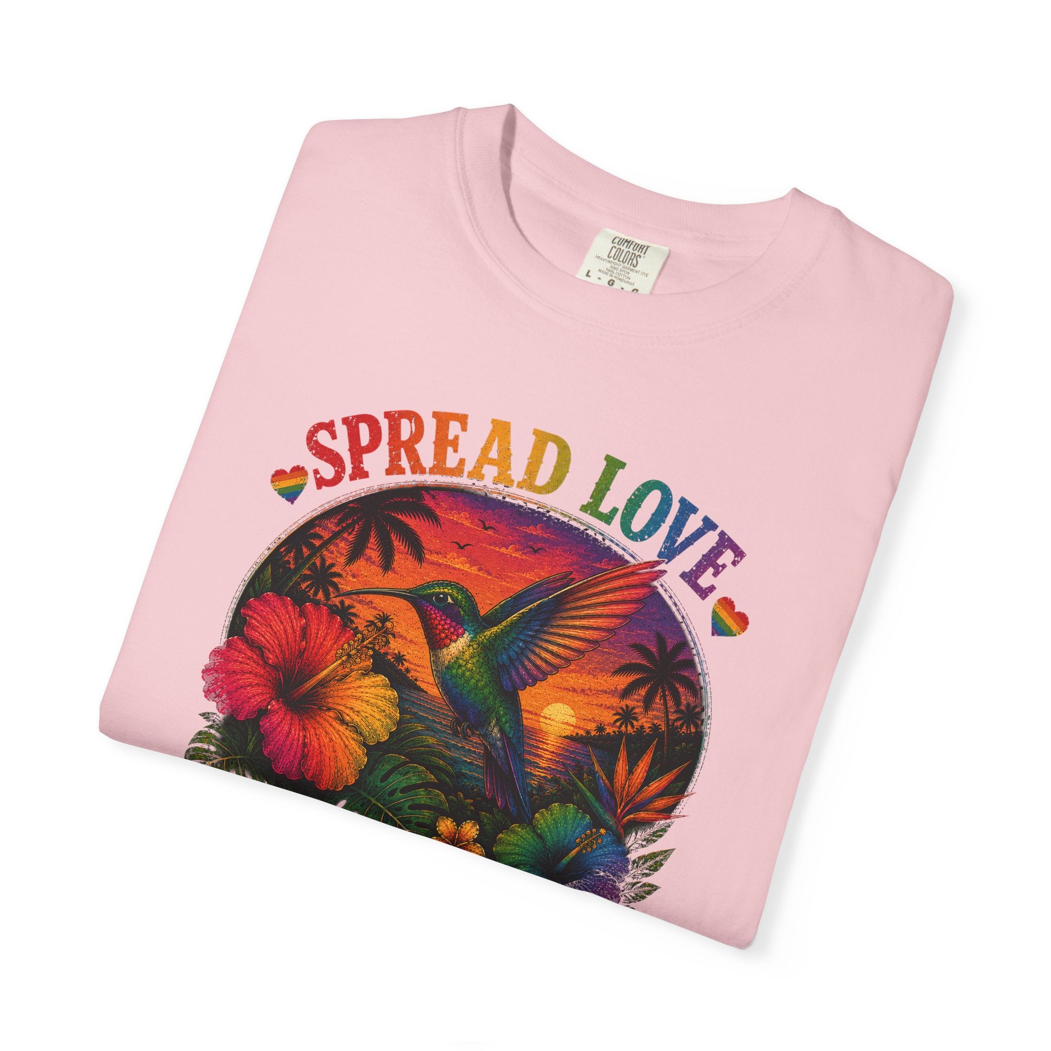 Spread Love T-Shirt — Retro Hummingbird Sunset Floral Tee (Be Kind • Be Proud • Be You)