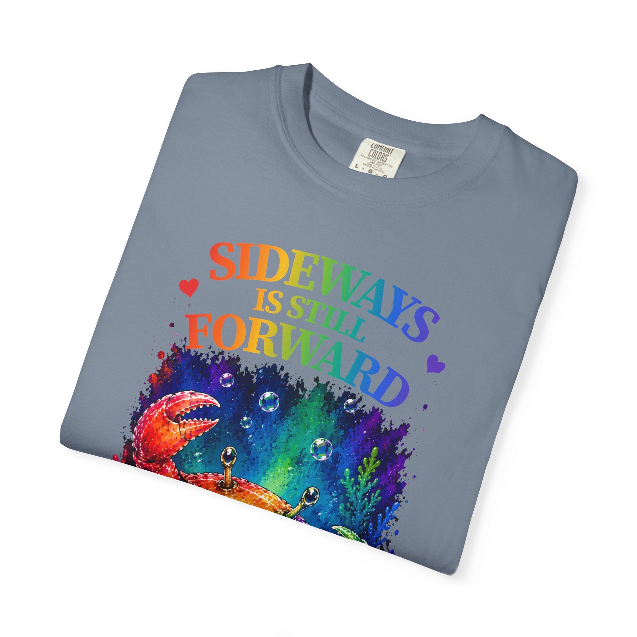 Crab Rainbow 'Sideways Is Still Forward' Graphic T‑Shirt