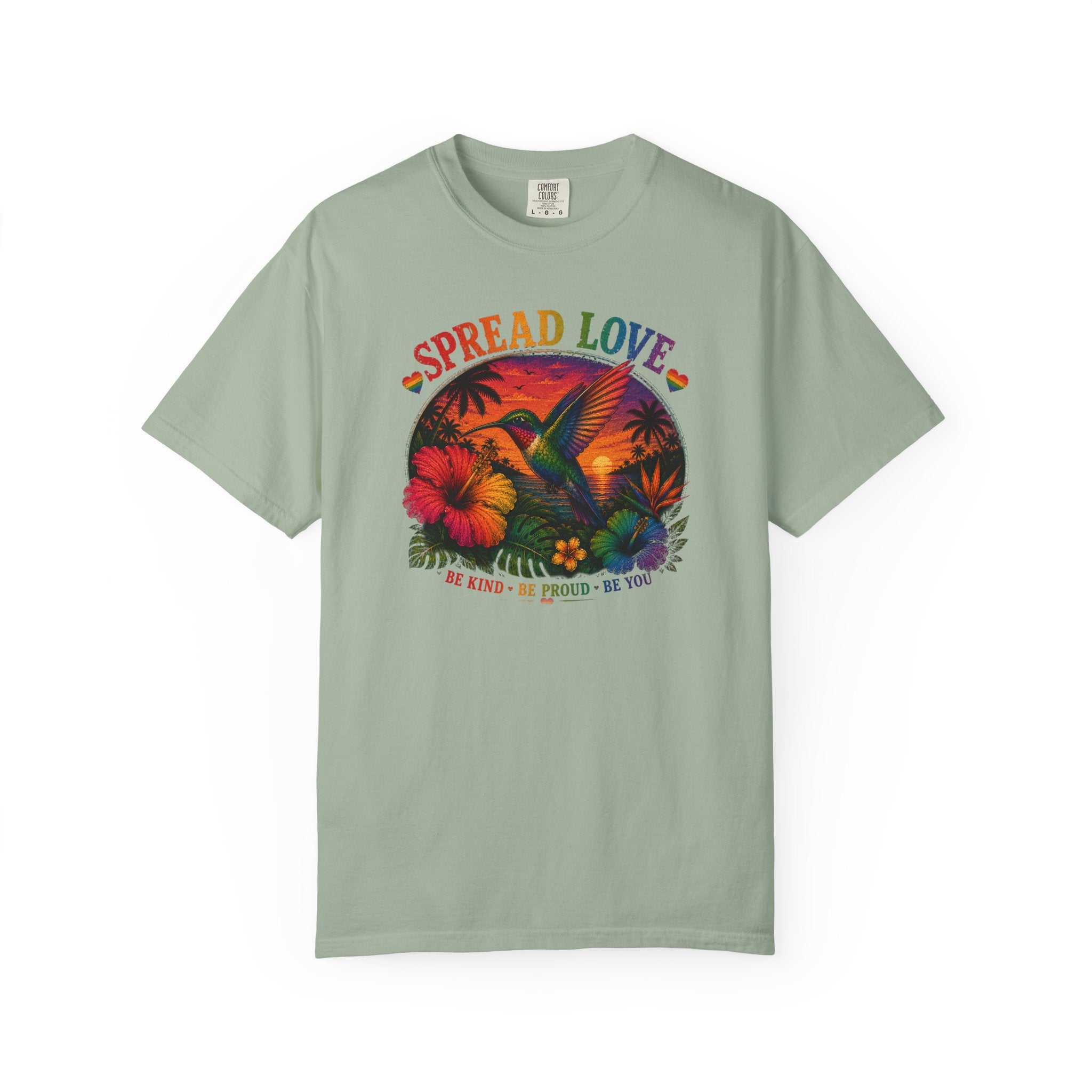 Spread Love T-Shirt — Retro Hummingbird Sunset Floral Tee (Be Kind • Be Proud • Be You)