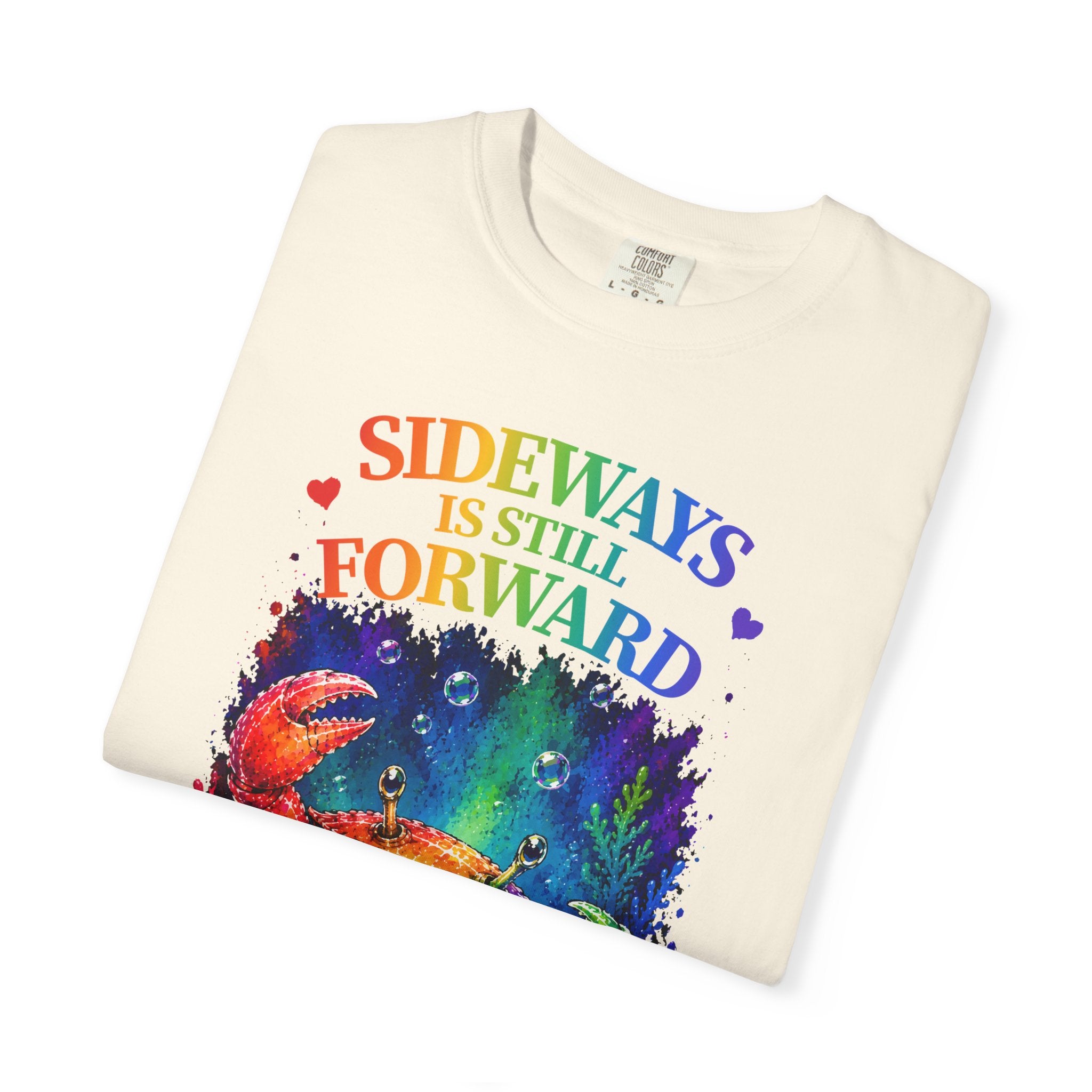 Crab Rainbow 'Sideways Is Still Forward' Graphic T‑Shirt