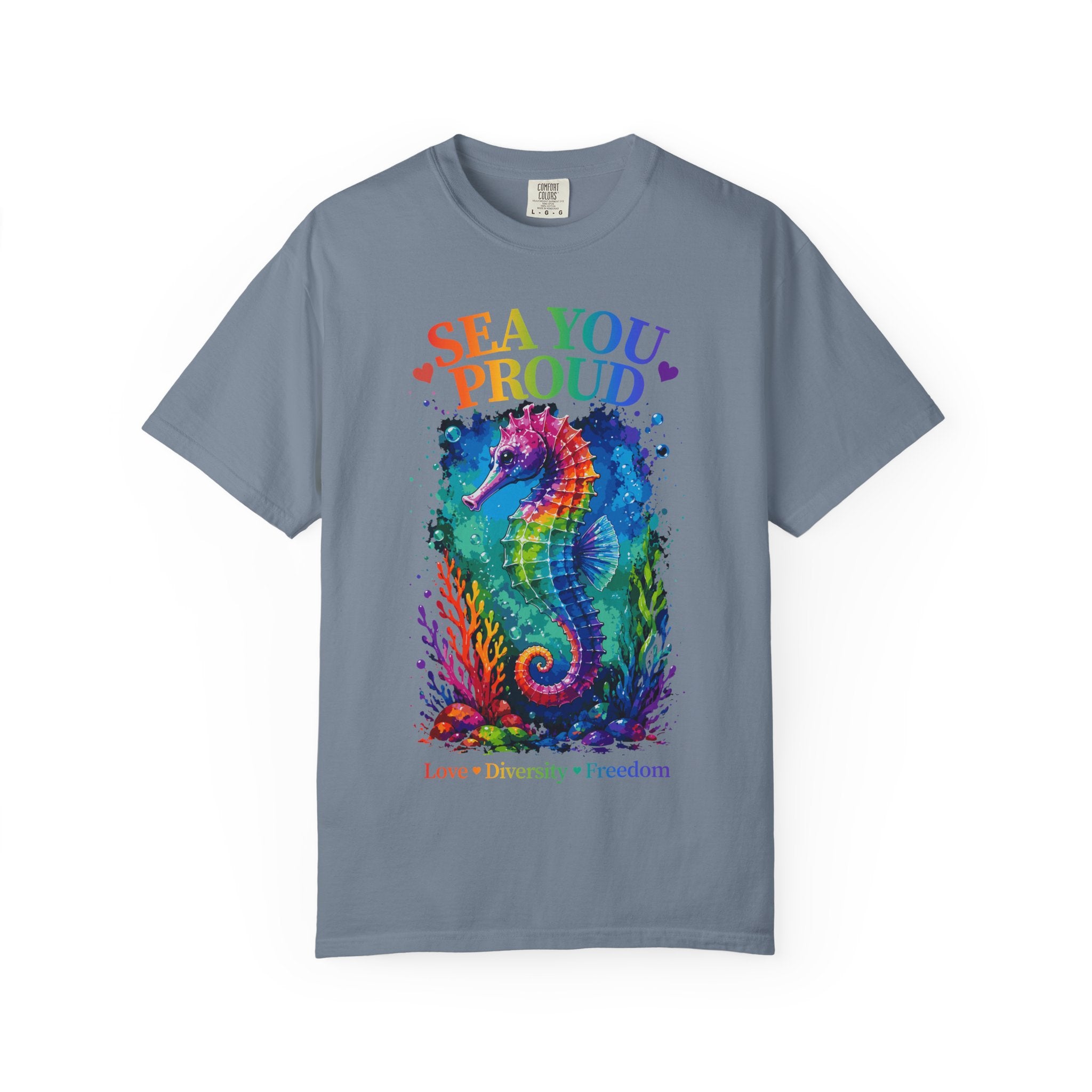 Sea You Proud T-Shirt — Rainbow Seahorse Pride Tee (Love • Diversity • Freedom)