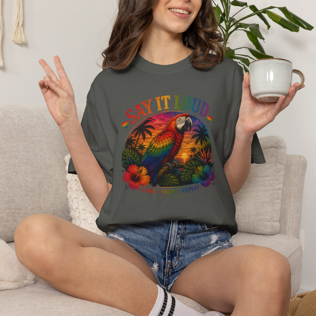 Say It Loud Parrot T-Shirt — Tropical Pride "Love • Pride • Repeat"
