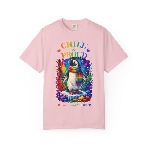 Chill & Proud Penguin T-Shirt — Rainbow LGBTQ+ Pride Tee (Love Knows No Rules)