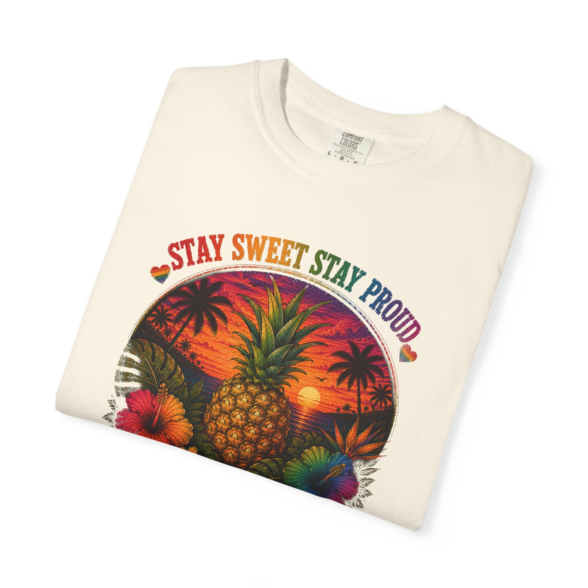 Pineapple Sunset T‑Shirt — “Stay Sweet Stay Proud” Tropical Graphic Tee