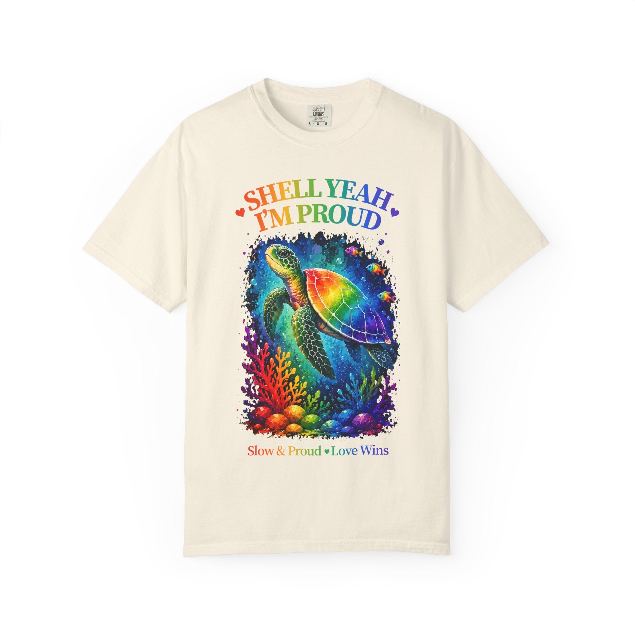 Pride Sea Turtle T-Shirt — "Shell Yeah I'm Proud" Rainbow LGBT Tee