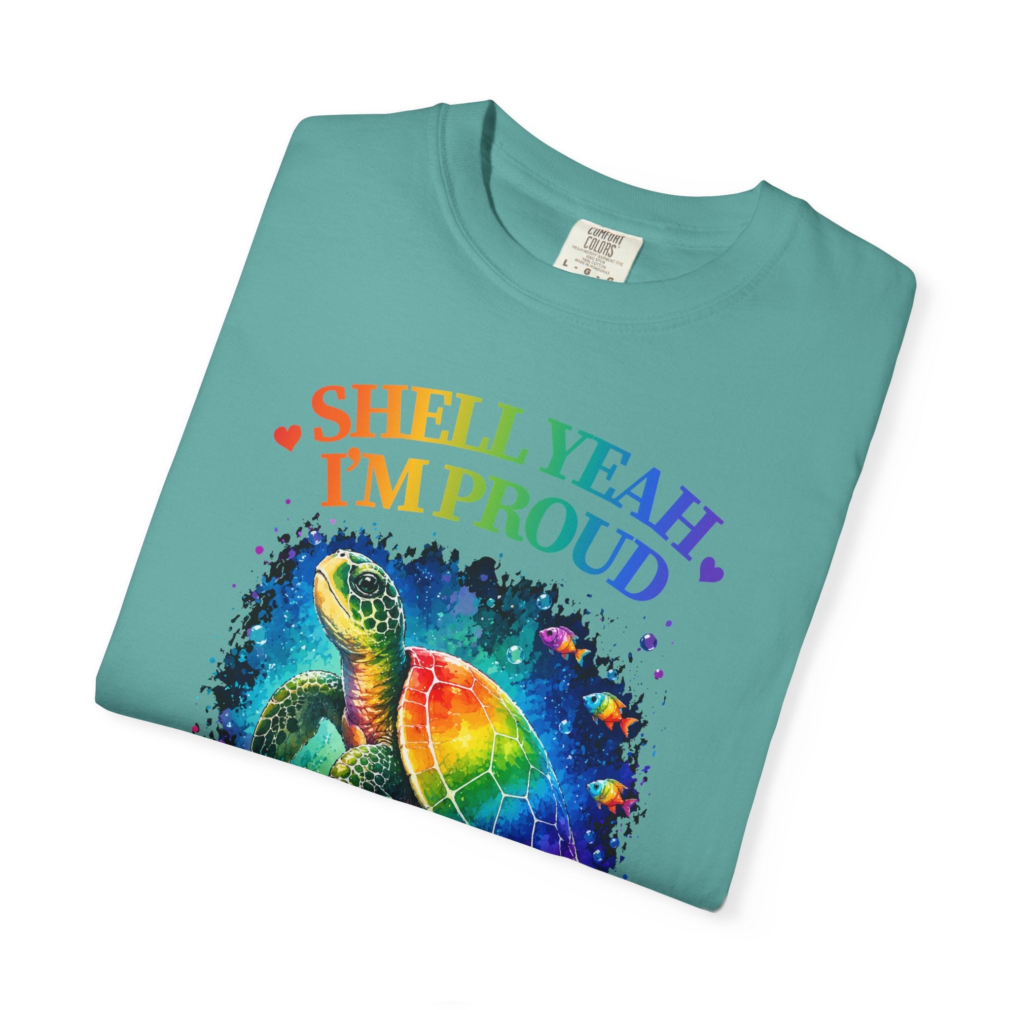 Pride Sea Turtle T-Shirt — "Shell Yeah I'm Proud" Rainbow LGBT Tee