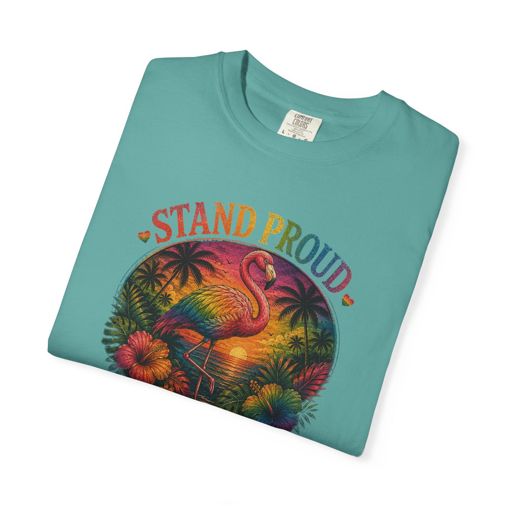 Stand Proud Flamingo T-Shirt — Tropical Pride Graphic Tee