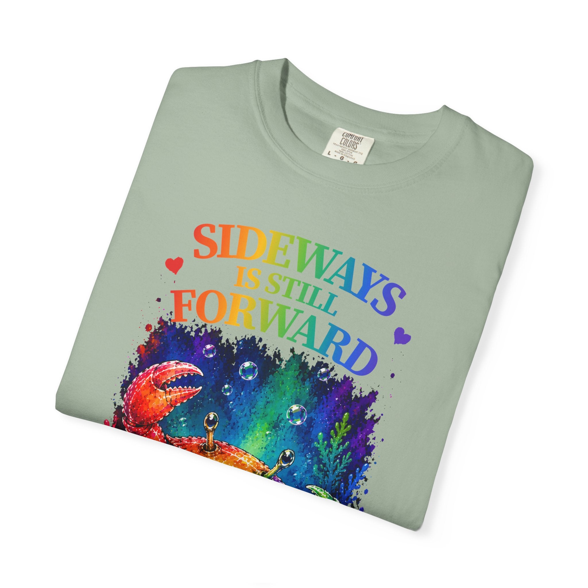 Crab Rainbow 'Sideways Is Still Forward' Graphic T‑Shirt