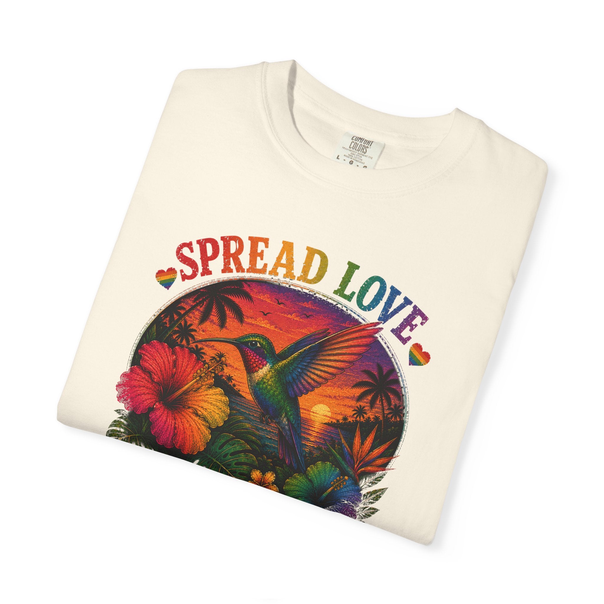 Spread Love T-Shirt — Retro Hummingbird Sunset Floral Tee (Be Kind • Be Proud • Be You)