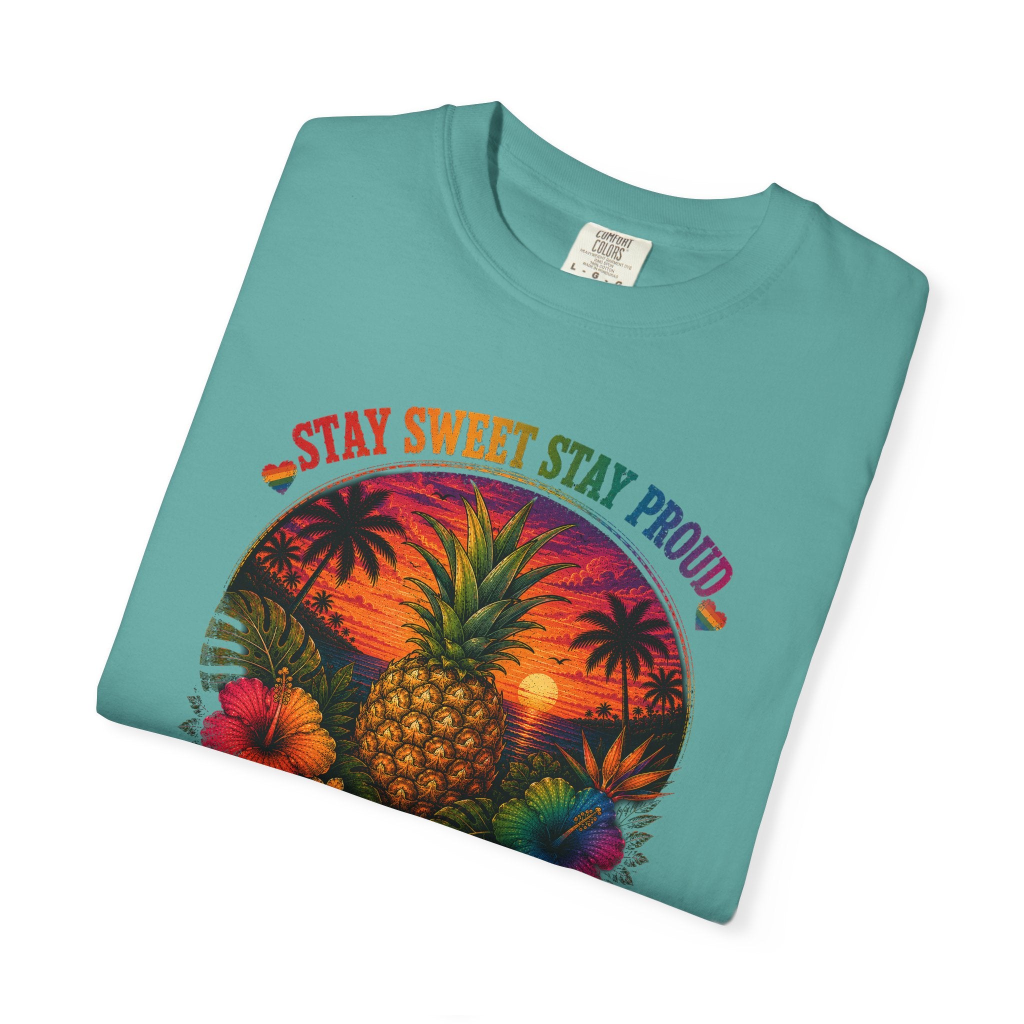 Pineapple Sunset T‑Shirt — “Stay Sweet Stay Proud” Tropical Graphic Tee