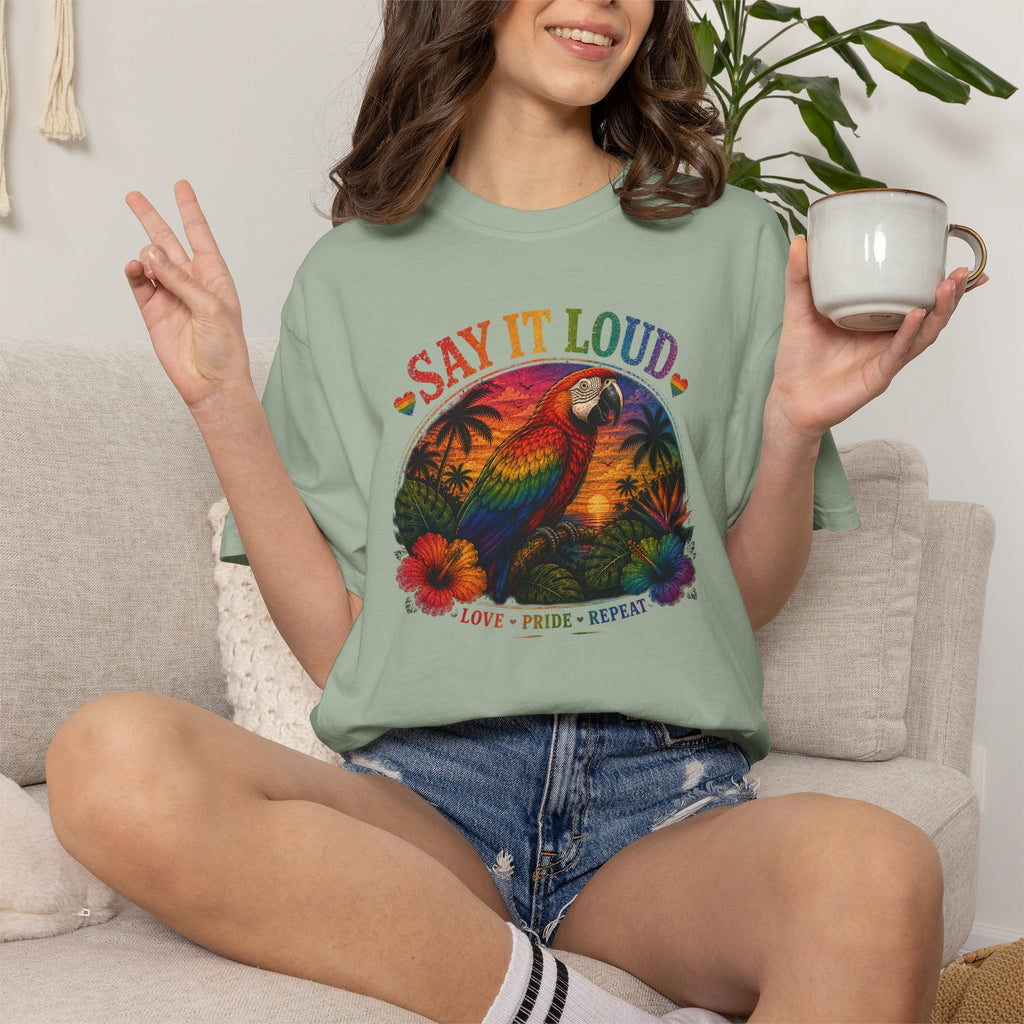 Say It Loud Parrot T-Shirt — Tropical Pride "Love • Pride • Repeat"