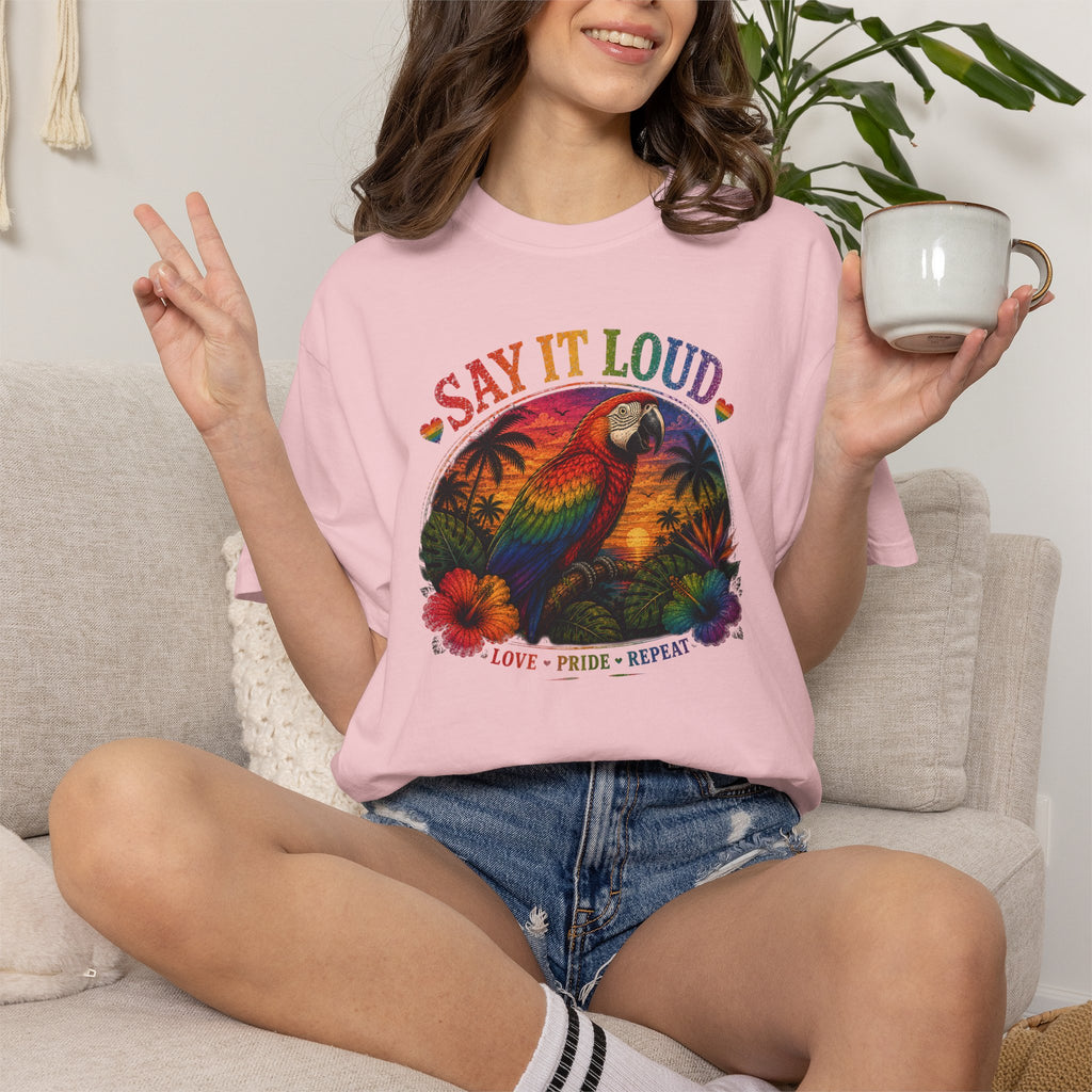 Say It Loud Parrot T-Shirt — Tropical Pride "Love • Pride • Repeat"