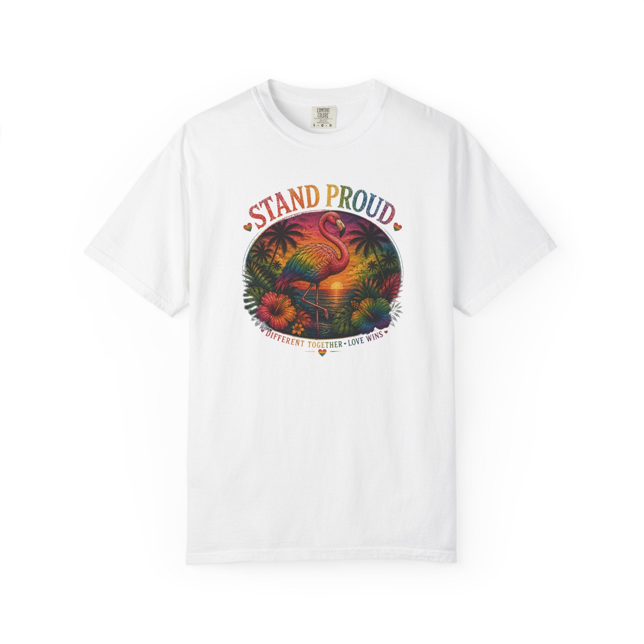 Stand Proud Flamingo T-Shirt — Tropical Pride Graphic Tee