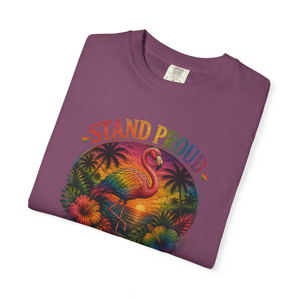 Stand Proud Flamingo T-Shirt — Tropical Pride Graphic Tee
