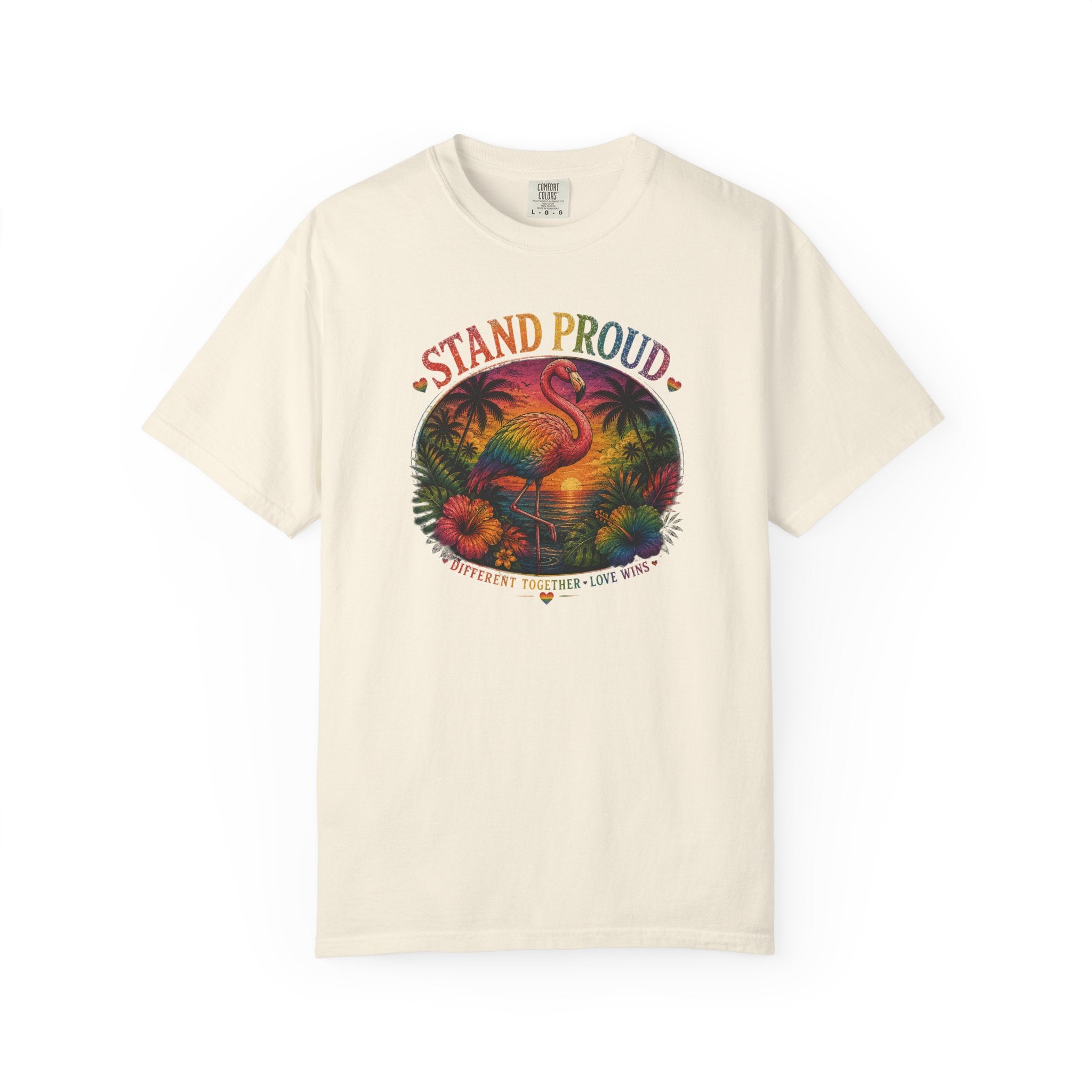Stand Proud Flamingo T-Shirt — Tropical Pride Graphic Tee