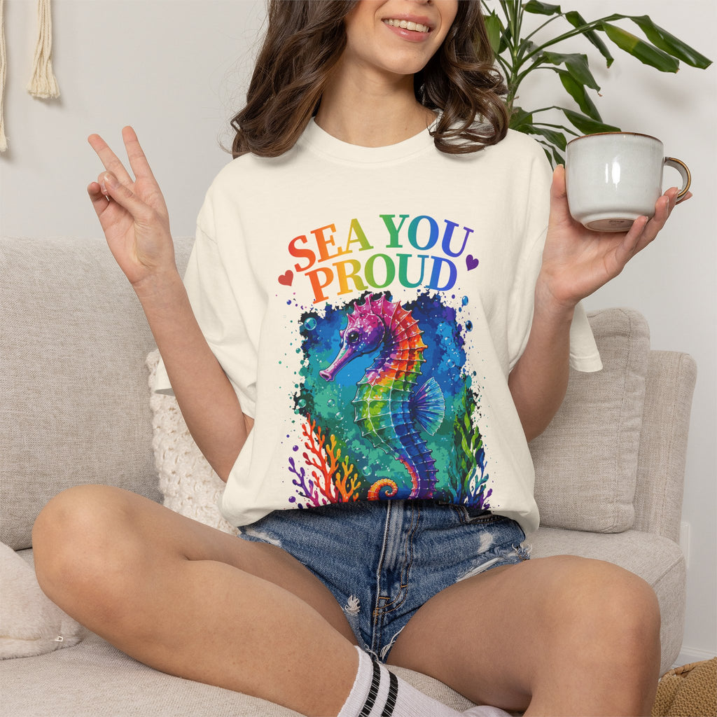 Sea You Proud T-Shirt — Rainbow Seahorse Pride Tee (Love • Diversity • Freedom)