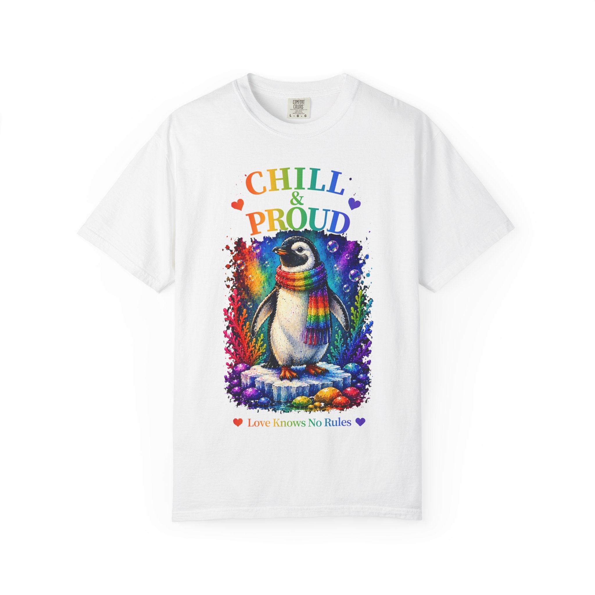 Chill & Proud Penguin T-Shirt — Rainbow LGBTQ+ Pride Tee (Love Knows No Rules)